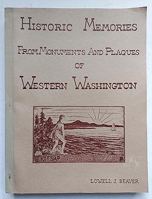 Historic Memories from Monuments and Plaques of Western Washington