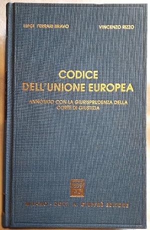 Seller image for CODICE DELL'UNIONE EUROPEA(1994) for sale by Invito alla Lettura