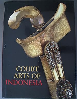 Immagine del venditore per Court Arts of Indonesia venduto da Dale A. Sorenson