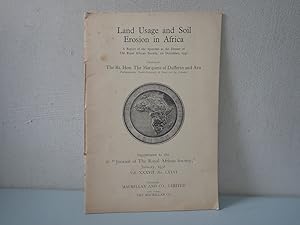 Seller image for Land Usage & Soil Erosion in Africa, report, Marquess of Dufferin Macmillan 1938 for sale by Devils in the Detail Ltd