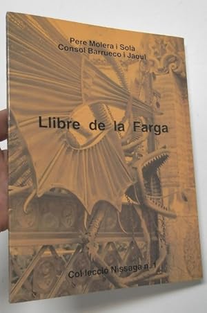 Imagen del vendedor de Llibre de la Farga a la venta por Librera Mamut