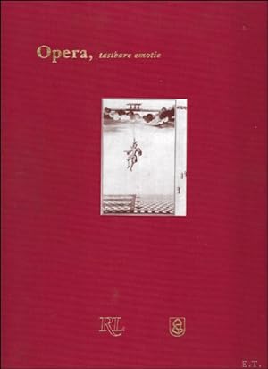 Image du vendeur pour Opera, tastbare emotie. mis en vente par BOOKSELLER  -  ERIK TONEN  BOOKS