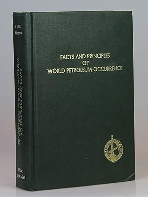 Facts and principles of world petroleum occurrence (Memoir / Canadian Society of Petroleum Geolog...