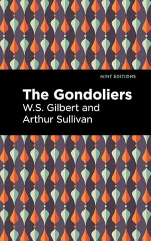 Seller image for Gondoliers for sale by GreatBookPricesUK