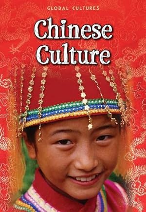 Bild des Verkufers fr Chinese Culture (Global Cultures) zum Verkauf von WeBuyBooks