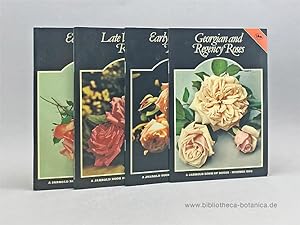 Book of Roses. Georgian and Regency Roses - Early Edwardian Roses - Late Victorian Roses - Edward...