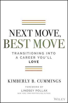 Seller image for Next Move, Best Move: Transitioning Into a Career You'll Love (Paperback or Softback) for sale by BargainBookStores