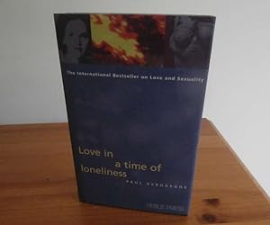 Seller image for Love in a Time of Loneliness: Three Essays on Drives and Desires for sale by Kelleher Rare Books