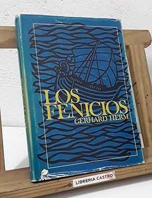 Los Fenicios. El Imperio de La Púrpura en la antigüedad