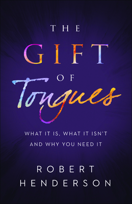 Seller image for The Gift of Tongues: What It Is, What It Isn't and Why You Need It (Paperback or Softback) for sale by BargainBookStores