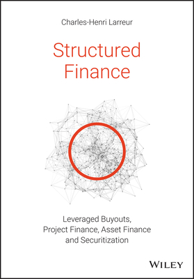 Seller image for Structured Finance: Leveraged Buyouts, Project Finance, Asset Finance and Securitization (Paperback or Softback) for sale by BargainBookStores