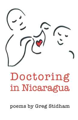 Seller image for Doctoring in Nicaragua (Paperback or Softback) for sale by BargainBookStores