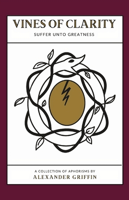 Immagine del venditore per Vines of Clarity: Suffer Unto Greatness (Paperback or Softback) venduto da BargainBookStores
