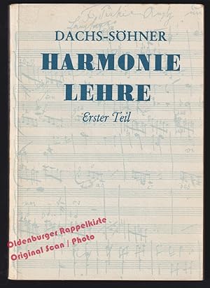Harmonielehre: Für den Schulgebrauch und zum Selbstunterricht Bd.1 (1953) - Dachs-Söhner
