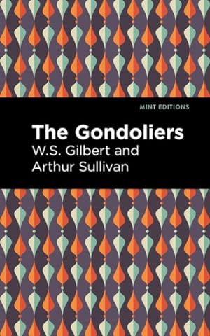 Seller image for Gondoliers for sale by GreatBookPrices