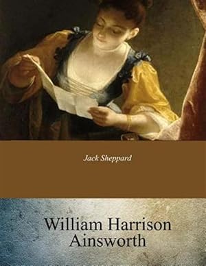 Seller image for Jack Sheppard for sale by GreatBookPrices