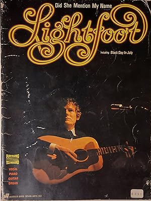 Seller image for Lightfoot - Did She Mention My Name: Songbook with Sheet Music for Voice and Piano with Guitar Chords for sale by Mister-Seekers Bookstore