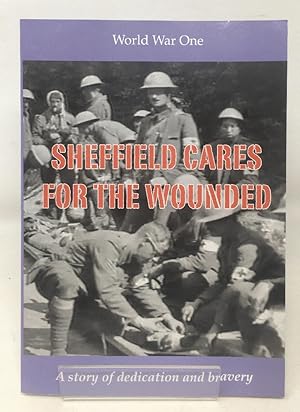 Sheffield Cares for the Wounded