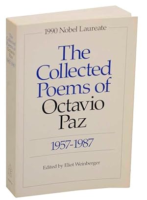 Image du vendeur pour The Collected Poems of Octavio Paz 1957 - 1987 mis en vente par Jeff Hirsch Books, ABAA