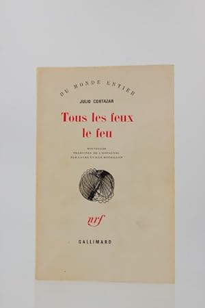 Image du vendeur pour Tous les feux le feu mis en vente par Librairie Le Feu Follet