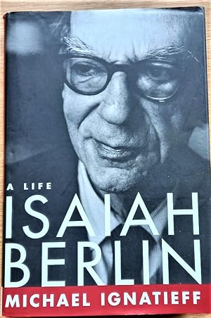 ISAIAH BERLIN A Life