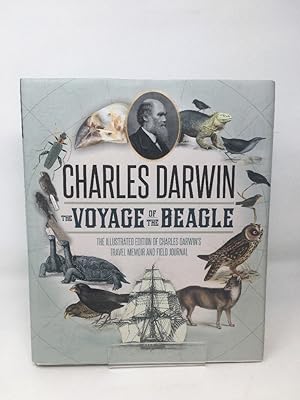 Seller image for Voyage of the Beagle: The Illustrated Edition of Charles Darwin's Travel Memoir and Field Journal for sale by Cambridge Recycled Books