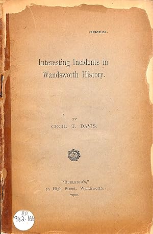 Bild des Verkufers fr Interesting Incidents in Wandsworth History zum Verkauf von WeBuyBooks