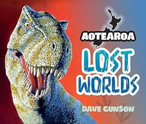 Seller image for Aotearoa Lost Worlds (Paperback) for sale by Grand Eagle Retail