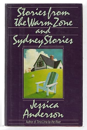 STORIES FROM THE WARM ZONE AND SYDNEY STORIES.