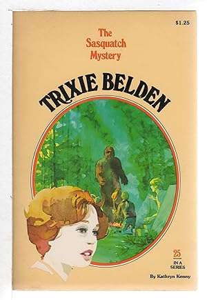 TRIXIE BELDEN: THE SASQUATCH MYSTERY #25.