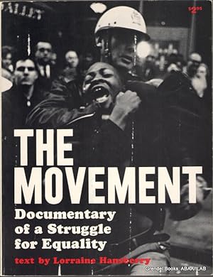 The Movement: Documentary of a Struggle for Equality.