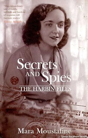 Secrets and Spies: The Harbin Files