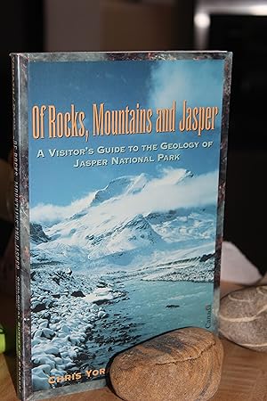 Of Rocks, Mountains and Jasper