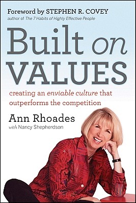 Seller image for Built on Values: Creating an Enviable Culture That Outperforms the Competition (Hardback or Cased Book) for sale by BargainBookStores