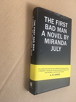 Imagen del vendedor de The First Bad Man. A Novel a la venta por SAVERY BOOKS