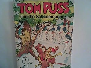 Seller image for Tom Puss und die Schneemnner for sale by ANTIQUARIAT FRDEBUCH Inh.Michael Simon