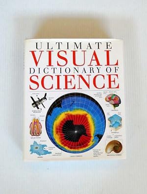 Seller image for Ultimate Visual Dictionary of Science for sale by Adelaide Booksellers