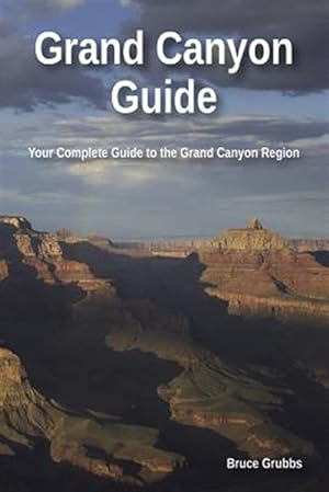 Immagine del venditore per Grand Canyon Guide venduto da GreatBookPrices