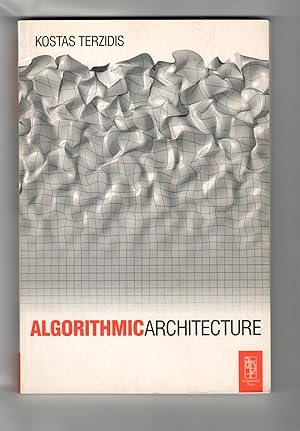 Imagen del vendedor de Algorithmic Architecture a la venta por Leopolis