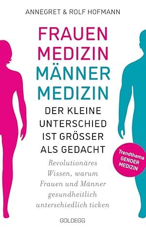 Bild des Verkufers fr Frauenmedizin - Maennermedizin Der kleine Unterschied ist groesser als gedacht zum Verkauf von moluna