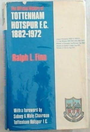 Bild des Verkufers fr Tottenham Hotspur F.C.;: The official history zum Verkauf von Chapter 1