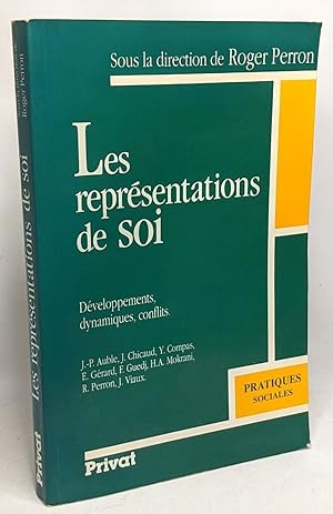 Les représentations de soi : Développements dynamiques conflits