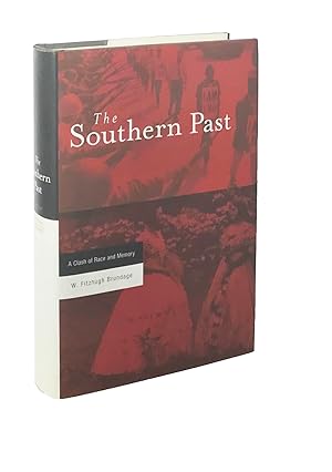 The Southern Past: A Clash of Race and Memory