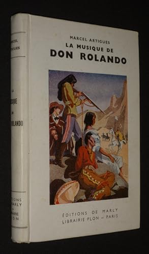 Seller image for La Musique de Don Rolando for sale by Abraxas-libris
