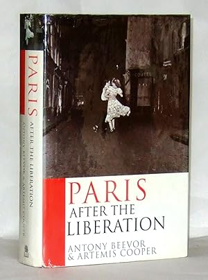 Imagen del vendedor de Paris - Life After Liberation a la venta por James Hulme Books