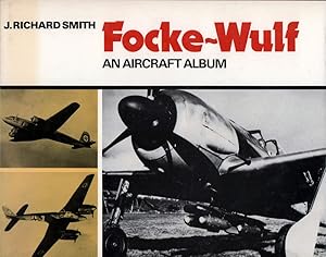 Focke-Wulf. An aircraft album.
