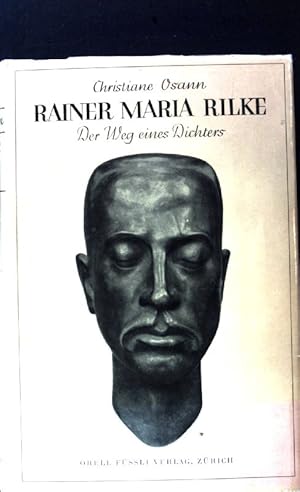 Seller image for Rainer Maria Rilke : Der Weg e. Dichters. for sale by books4less (Versandantiquariat Petra Gros GmbH & Co. KG)