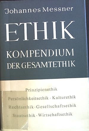 Bild des Verkufers fr Ethik: Kompendium der Gesamtethik. zum Verkauf von books4less (Versandantiquariat Petra Gros GmbH & Co. KG)