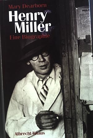 Bild des Verkufers fr Henry Miller : eine Biographie. zum Verkauf von books4less (Versandantiquariat Petra Gros GmbH & Co. KG)