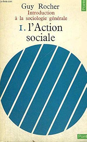 Imagen del vendedor de Introduction A La Sociologie Generale. Tome 1. L'action Sociale. a la venta por JLG_livres anciens et modernes